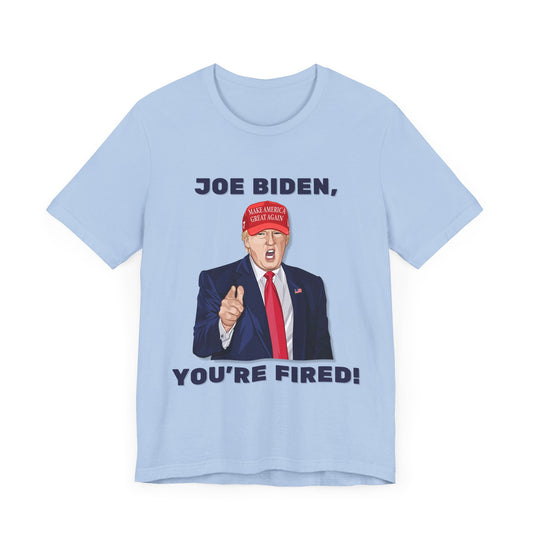 Trump "JOE BIDEN, YOU'RE FIRED!" Cartoon Art - Unisex T-Shirt