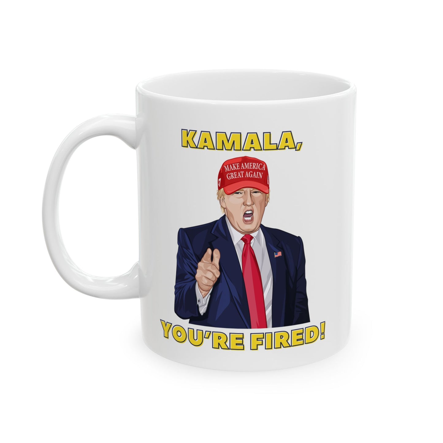 Trump "KAMALA, YOU'RE FIRED!" Cartoon Art I - Ceramic Mug (White, 11oz)