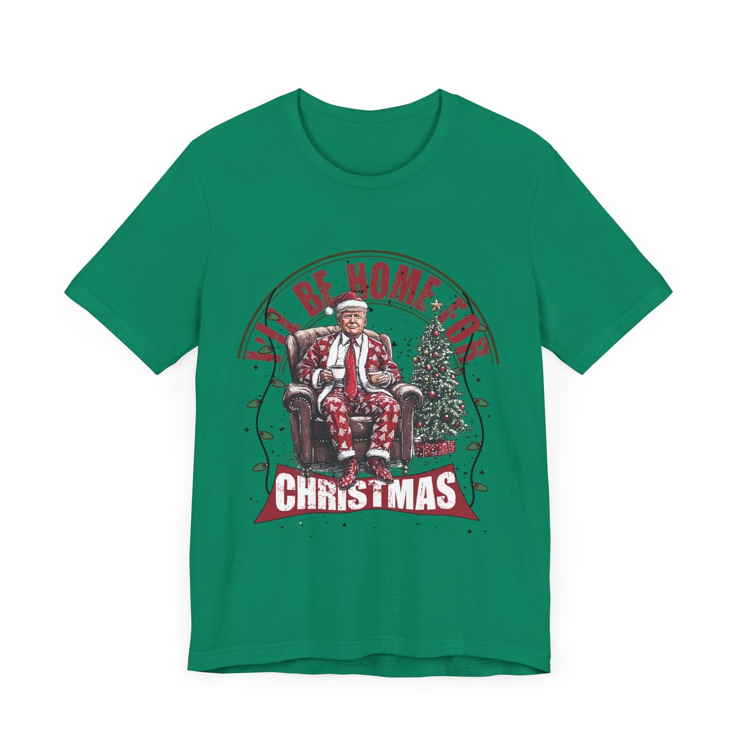 Trump I'll Be Home for Christmas - Unisex T-Shirt