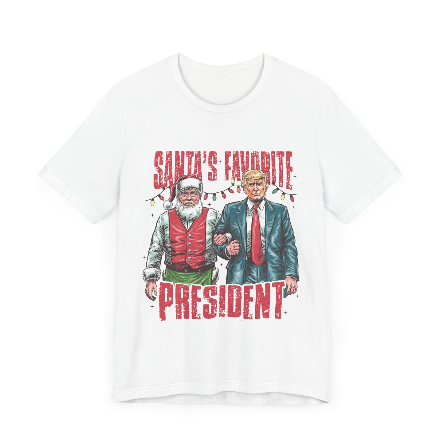 Trump Santa's Favorite President - Unisex T-Shirt