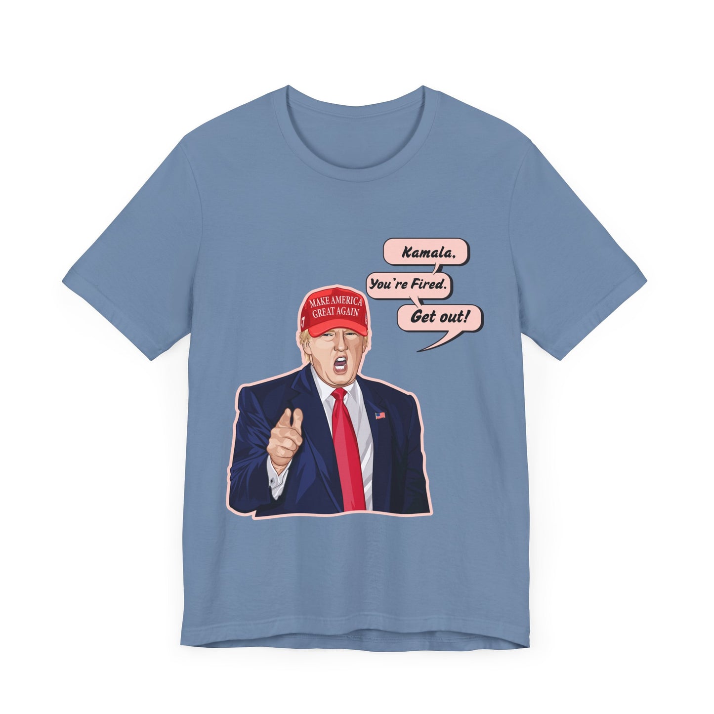 Trump "Kamala, You're Fired. Get Out!" Cartoon Art II - Unisex T-Shirt