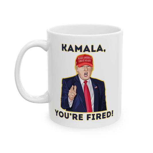 Trump "KAMALA, YOU'RE FIRED!" Cartoon Art II - Ceramic Mug (White, 11oz)