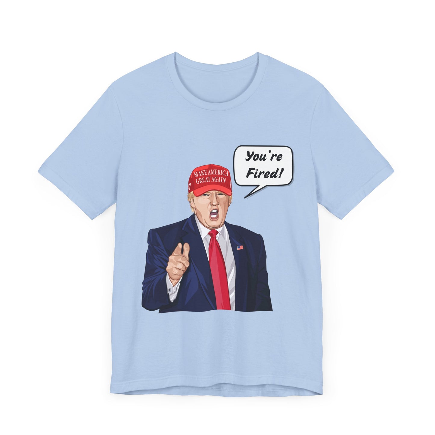 Trump "YOU'RE FIRED!" Cartoon Art I - Unisex T-Shirt