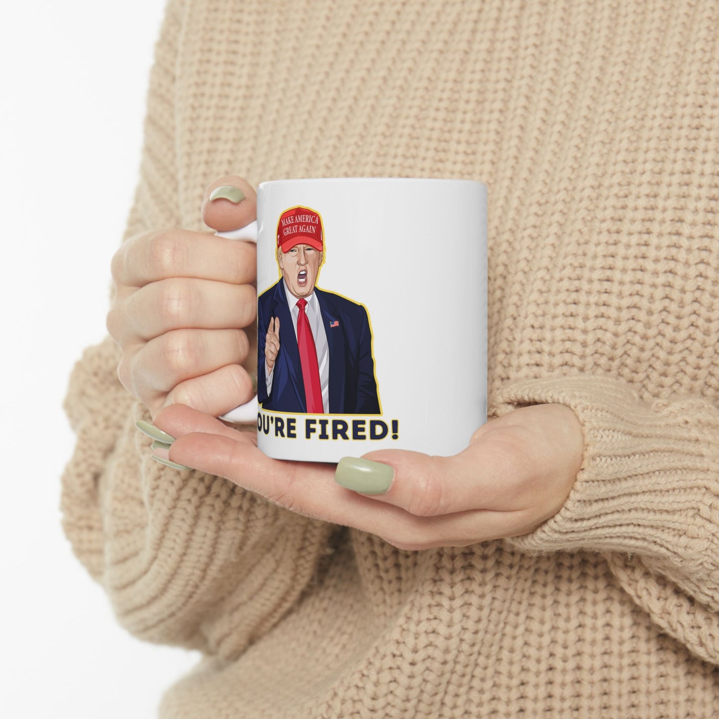 Trump "YOU'RE FIRED!" Cartoon Art II - Ceramic Mug (White, 11oz)