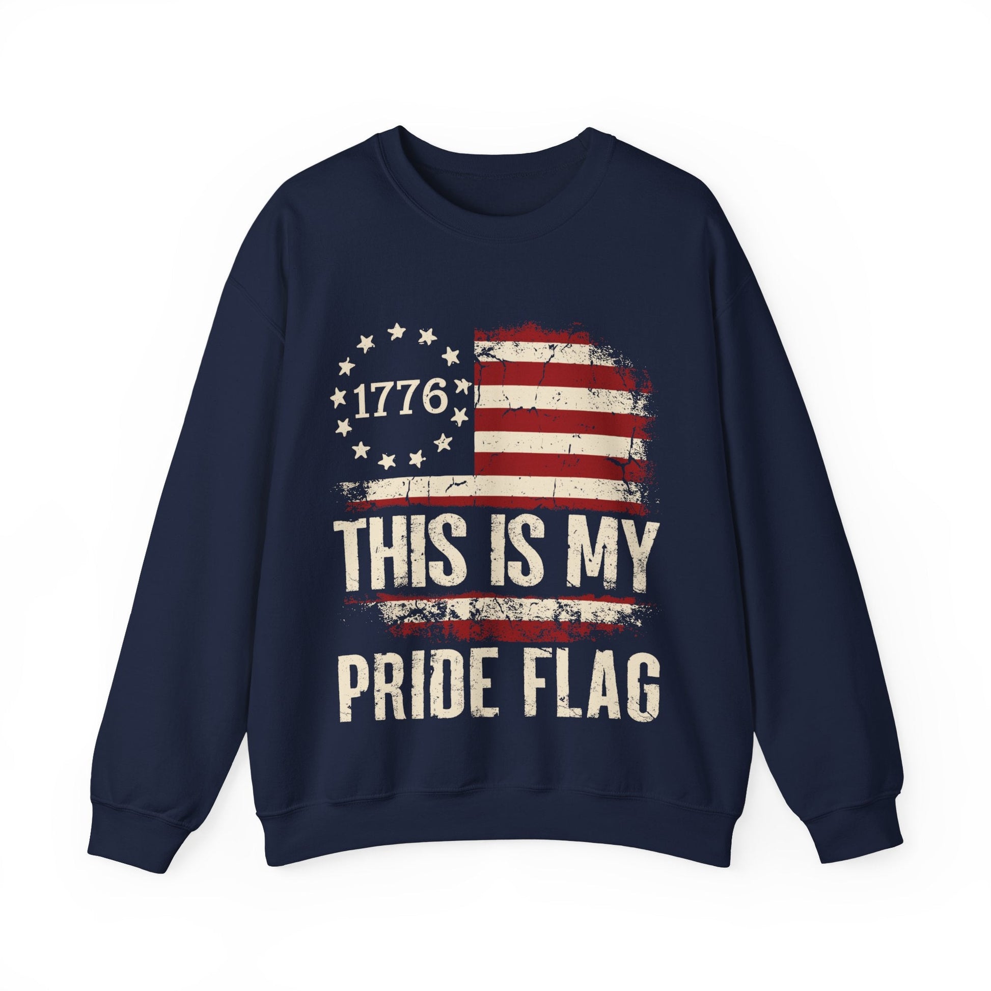 1776 This Is My Pride Flag - Unisex Sweatshirt - American Apostle - Navy