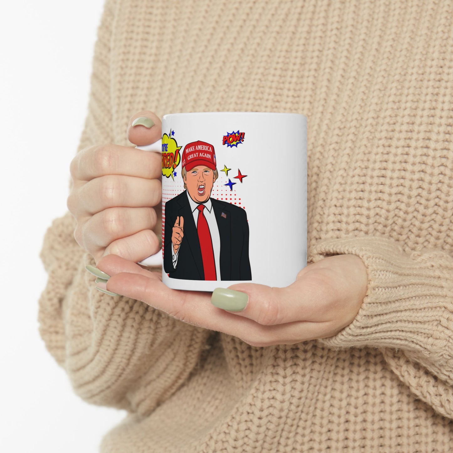 Trump "YOU'RE FIRED!" Pop Art - Ceramic Mug (White, 11oz)