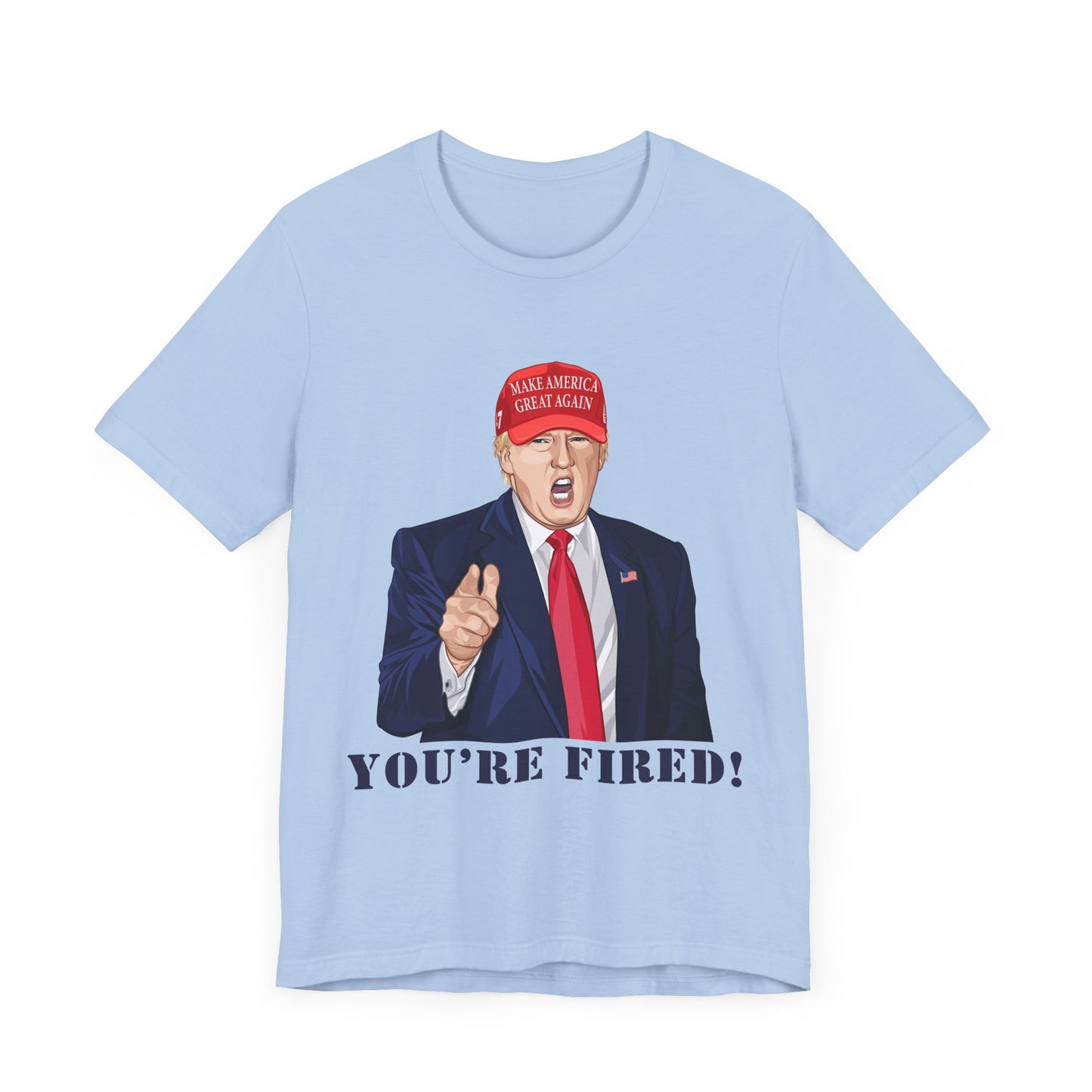 Trump "YOU'RE FIRED!" Cartoon Art II - Unisex T-Shirt