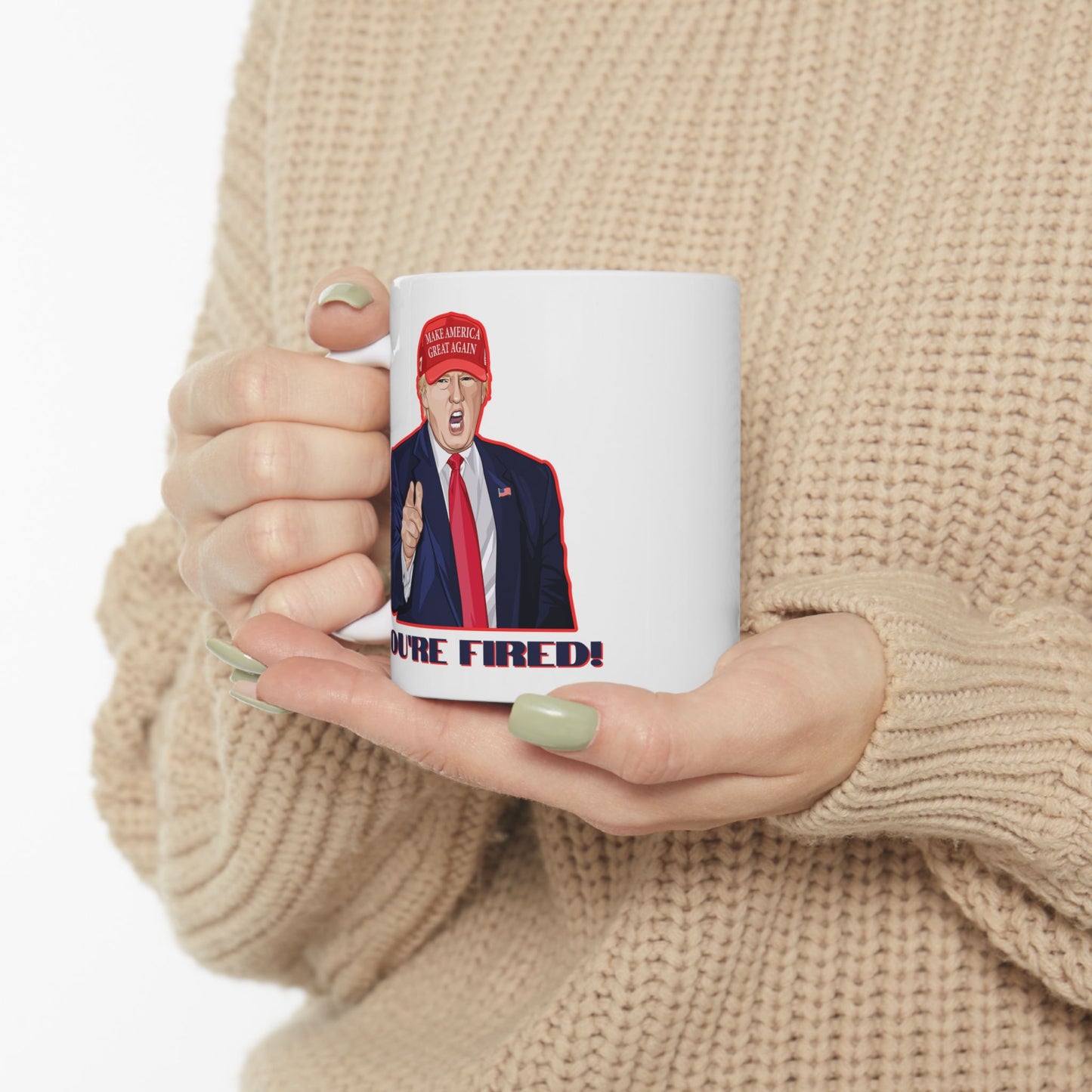 Trump "YOU'RE FIRED!" Cartoon Art III - Ceramic Mug (White, 11oz)