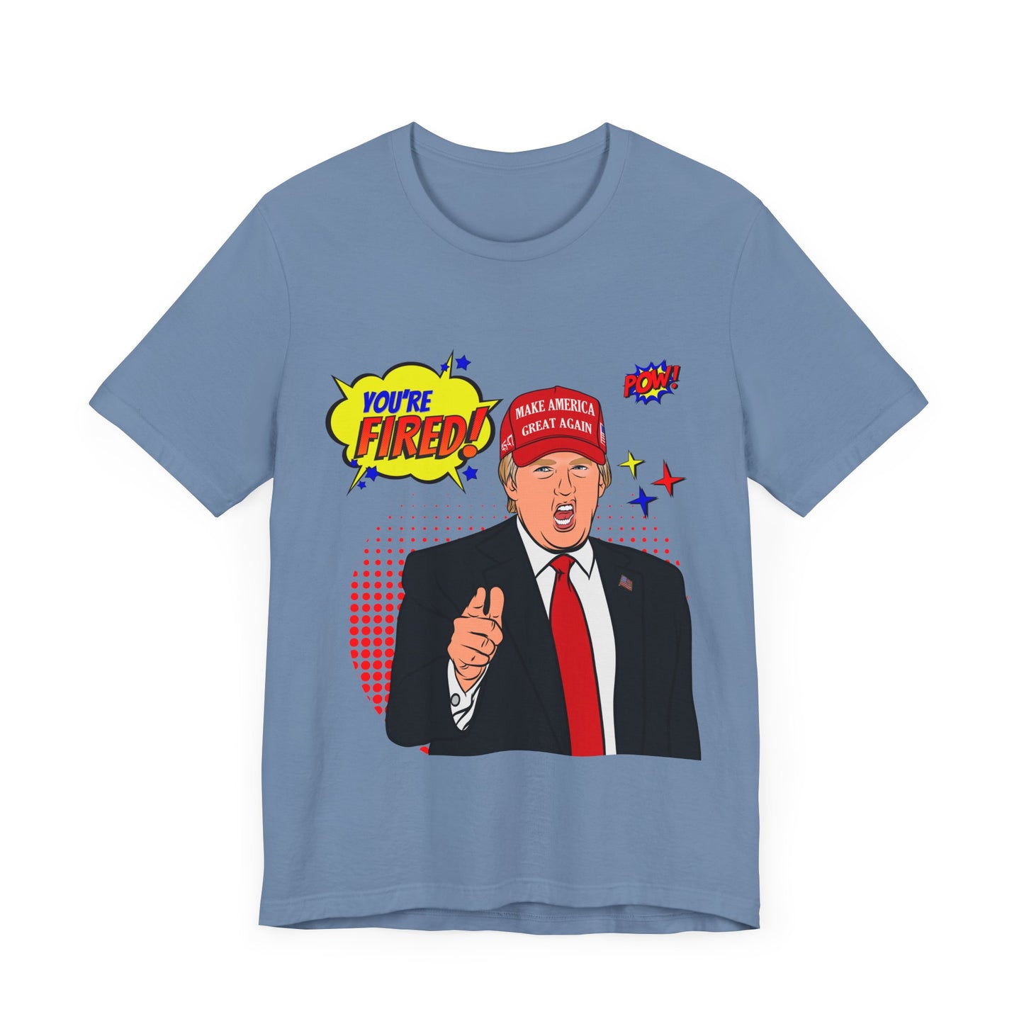 Trump "YOU'RE FIRED!" Pop Art - Unisex T-Shirt