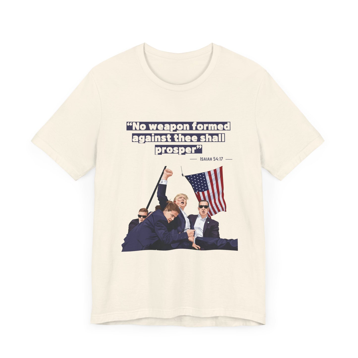 Trump Defiance [Isaiah 54:17] - Unisex T-Shirt