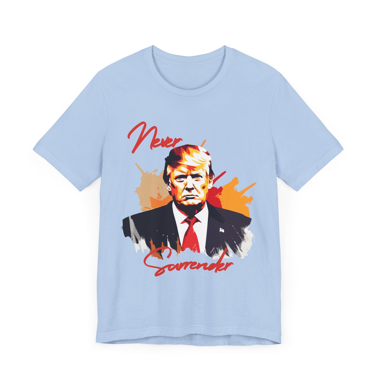 Trump Never Surrender - Unisex T-Shirt