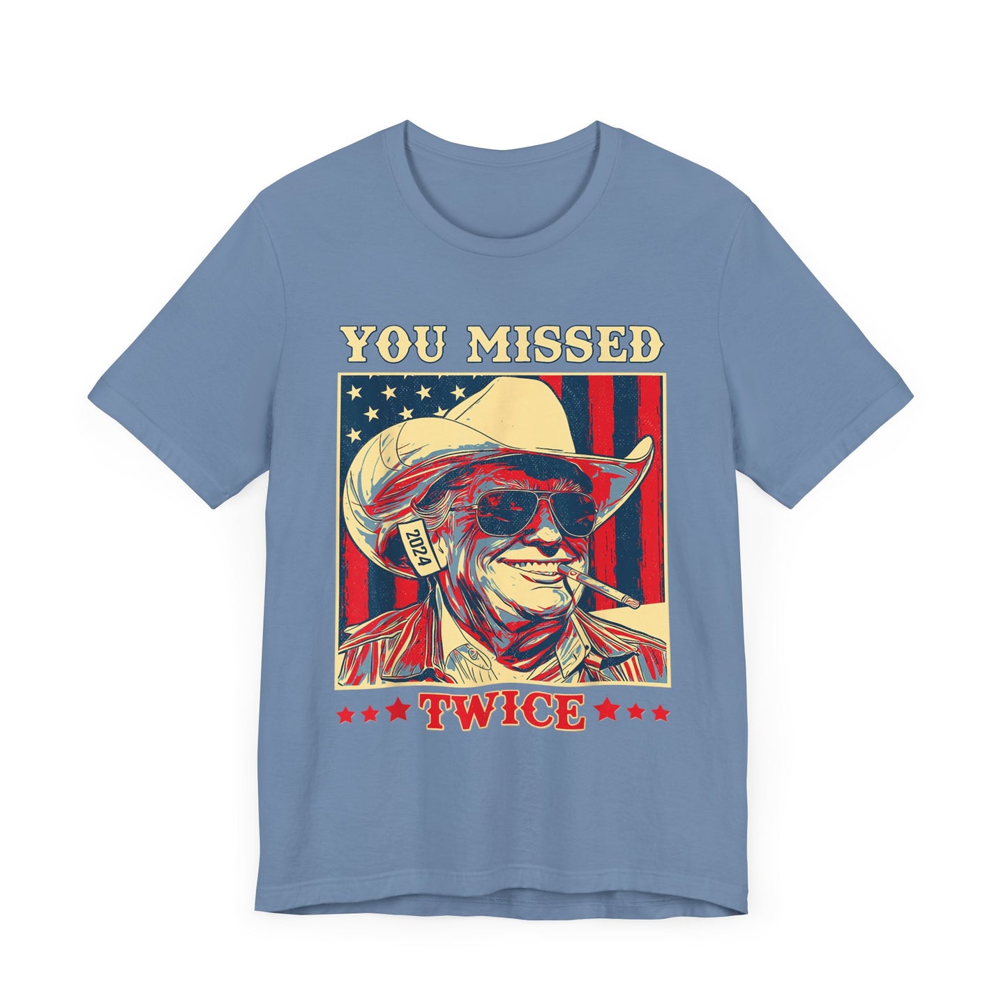 Trump You Missed Twice - Unisex T-Shirt