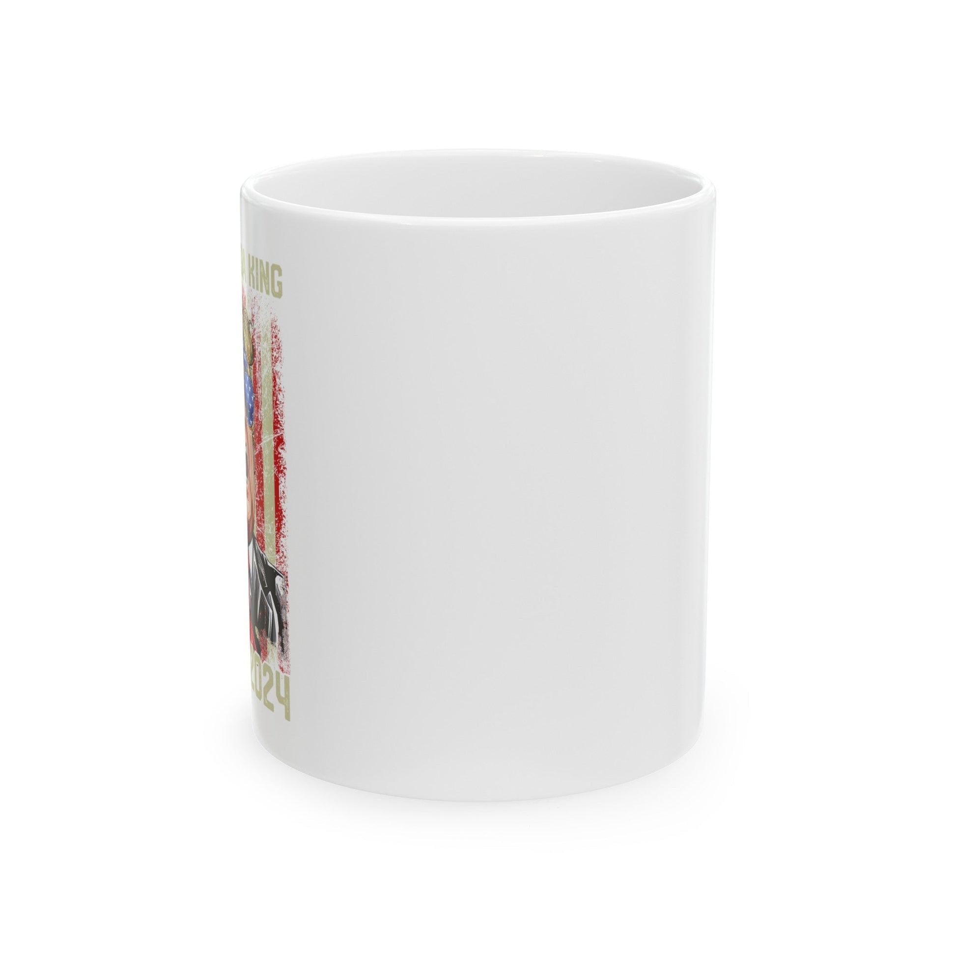 GREAT MAGA KING TRUMP 2024 - Ceramic Mug (White, 11oz) - American Apostle - 11oz