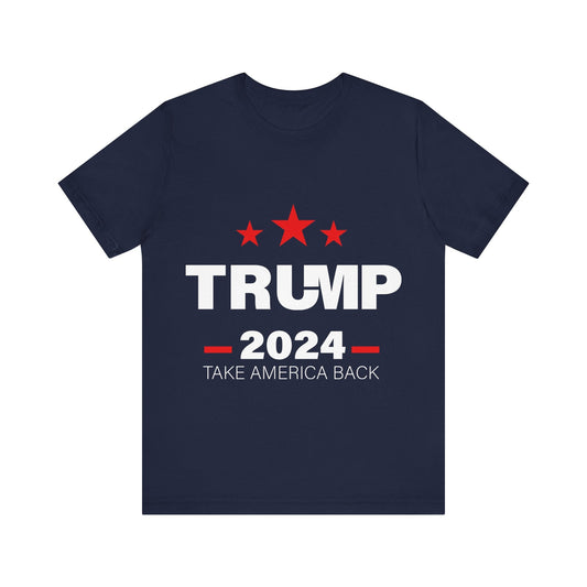 Trump 2024 Take America Back - Unisex T - Shirt - American Apostle - Navy