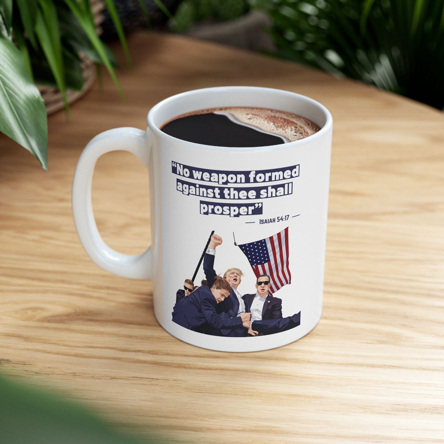 Trump Defiance [Isaiah 54:17] - Ceramic Mug (White, 11oz) - American Apostle - 11oz