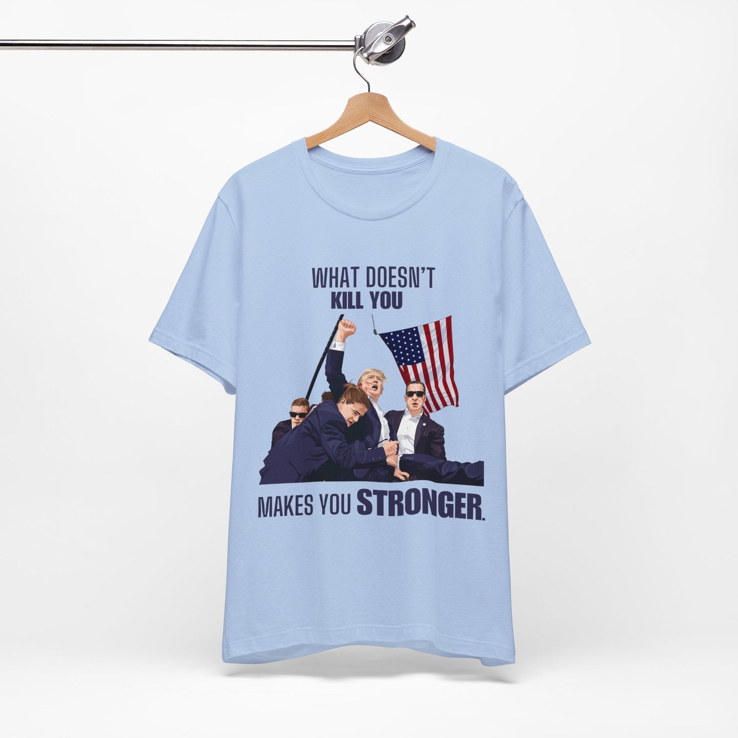 Trump STRONGER - Unisex T - Shirt - American Apostle - Baby Blue