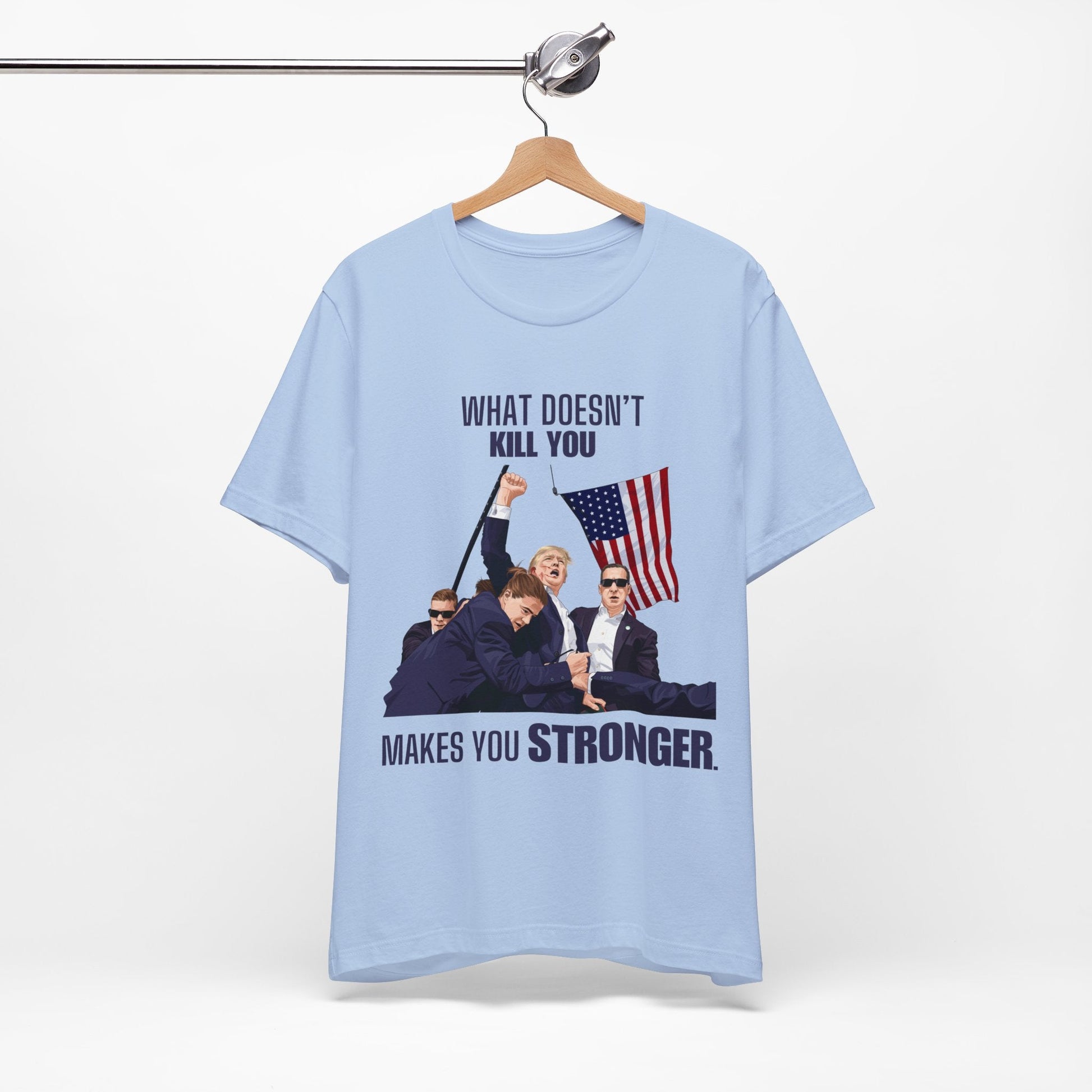 Trump STRONGER - Unisex T - Shirt - American Apostle - Baby Blue